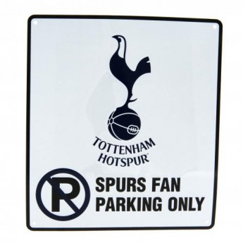 Tottenham Hotspur табела за стена No Parking Sign